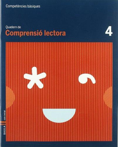 Competències bàsiques, comprensió lectora 4, Educació Primària, cicle inicial. Quadern (Projecte Competències Bàsiques)