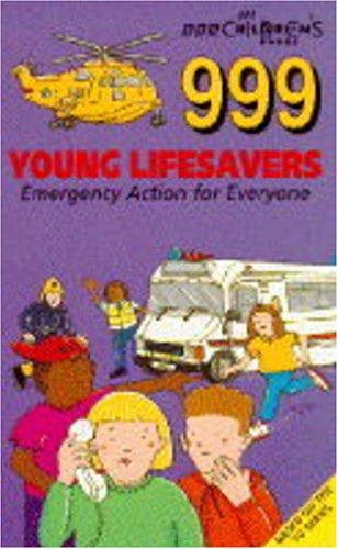 999 Young Lifesavers: Emergency Alert