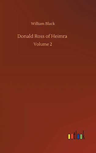 Donald Ross of Heimra: Volume 2