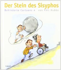 Der Stein des Sisyphos: Behinderte Cartoons 4