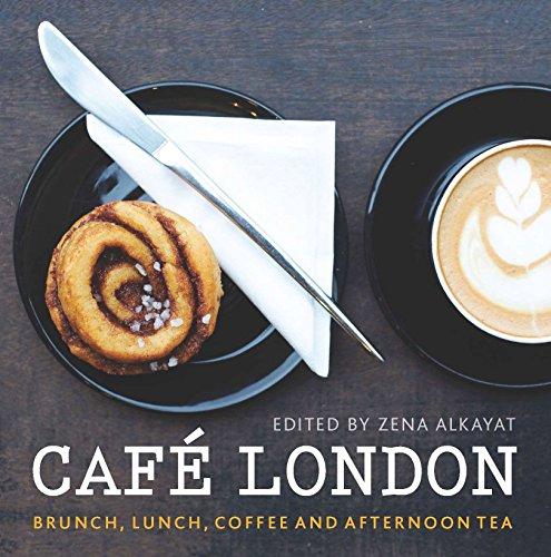 Café London: Brunch, Lunch, Coffee and Afternoon Tea