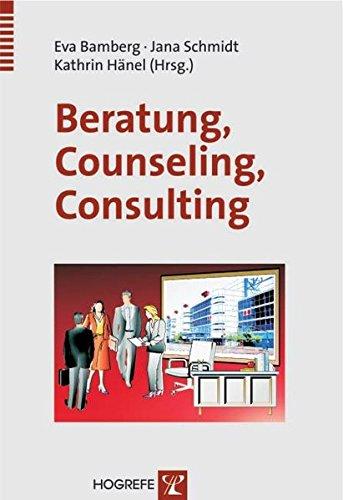 Beratung - Counseling - Consulting (Innovatives Management)