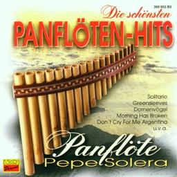 Die Schönsten Panflöten-Hits