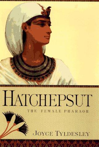 Hatchepsut: The Female Pharaoh