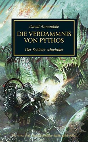 Horus Heresy - Die Verdammnis von Pythos: Der Schleier schwindet