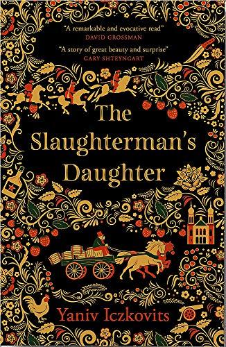 The Slaughterman's Daughter: Winner of the Wingate Prize 2021: The Avenging of Mende Speismann by the Hand of her Sister Fanny