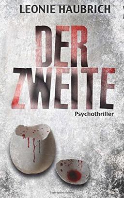 Der Zweite: Psychothriller