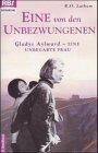 Eine von den Unbezwungenen: Gladys Aylward - eine unbegabte Frau