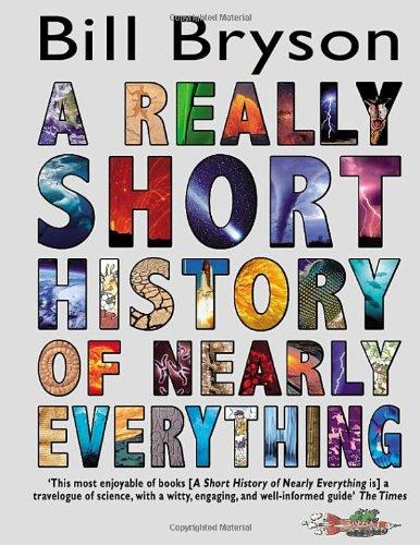 A Really Short History of Nearly Everything