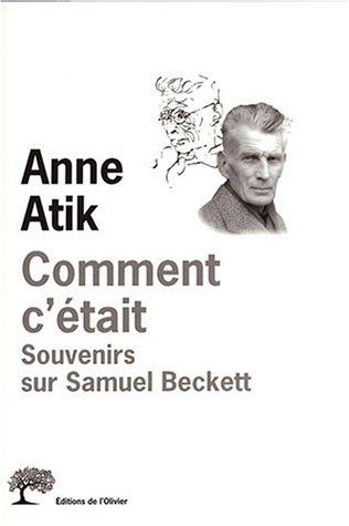 Comment c'était : souvenirs sur Samuel Beckett