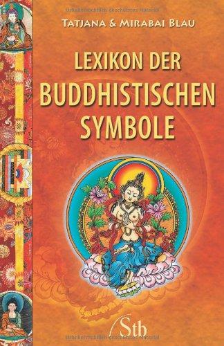 Lexikon der buddhistischen Symbole (alte Ausgabe)