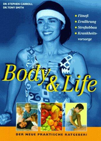 Body & Life