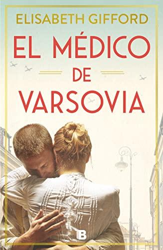 El médico de Varsovia (Grandes novelas)