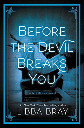 Before the Devil Breaks You (The Diviners, Band 3)