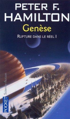 Rupture dans le réel. Vol. 1. Genèse