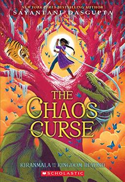 The Chaos Curse (Kiranmala and the Kingdom Beyond #3), Volume 3