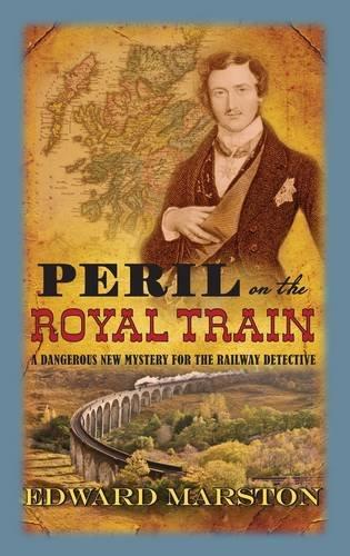 Peril on the Royal Train (Railway Detective)