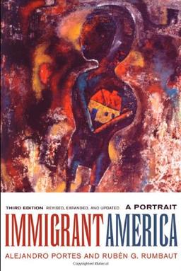 Immigrant America: A Portrait