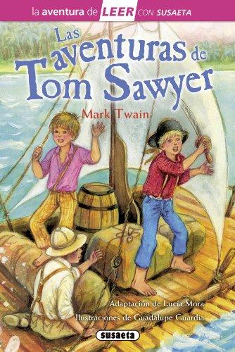 Las aventuras de Tom Sawyer (Leer con Susaeta - nivel 3)