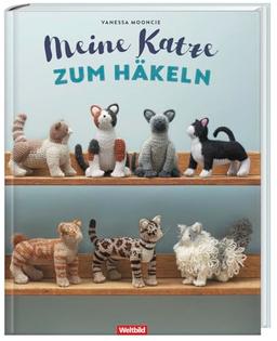 Häkelbuch: "Meine Katze zum Häkeln" - Schritt-für-Schritt Anleitung für 10 verschiedene Katzen