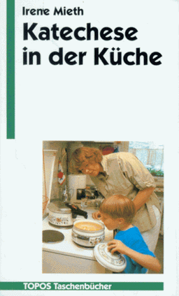 Katechese in der Küche