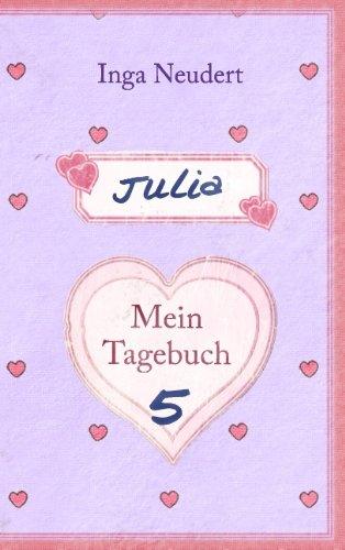 Julia - Mein Tagebuch 5