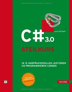 C# 3.0 - Steilkurs