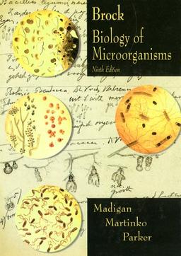 Brock's Biology of Microorganism (Biology of Microorganisms, 9th ed)