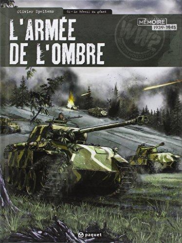 L'armée de l'ombre. Vol. 2. Le réveil du géant