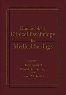 Handbook of Clinical Psychology in Medical Settings