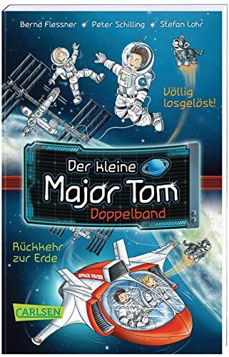 Der kleine Major Tom Doppelband (Enthält die Bände 1: Völlig losgelöst, 2: Rückkehr zur Erde)