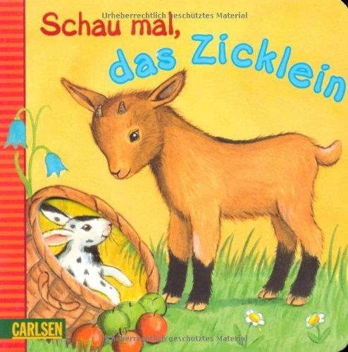 Schau mal, das Zicklein