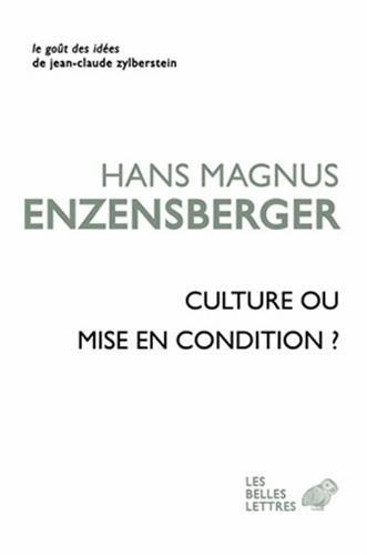 Culture ou mise en condition ? : essais