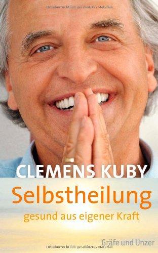 Selbstheilung - gesund aus eigener Kraft (Einzeltitel)