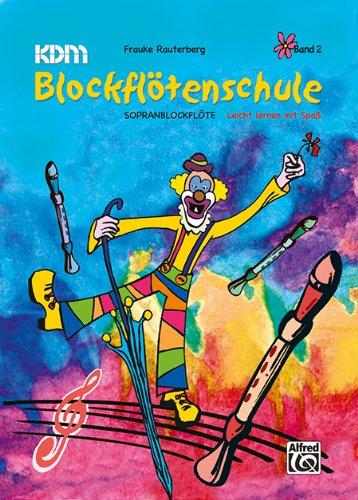 KDM Blockflötenschule (Sopranblockflöte), Band 2