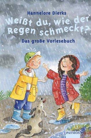 Weißt du, wie der Regen schmeckt?