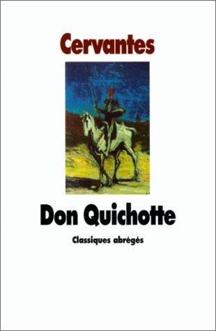 L'ingénieux hidalgo Don Quichotte de la Manche