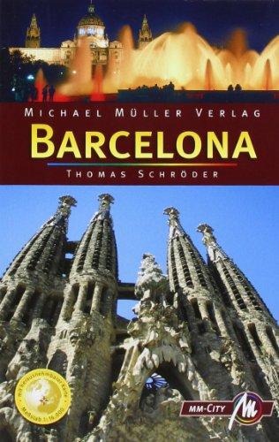 Barcelona MM-City: Reisehandbuch mit vielen praktischen Tipps