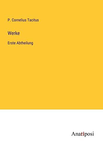 Werke: Erste Abtheilung