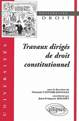 Travaux dirigés de droit constitutionnel