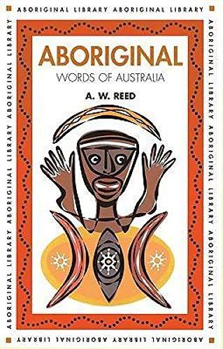 Aboriginal Words of Australia (Aboriginal library)