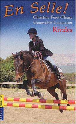 En Selle !, Tome 2 : Rivales