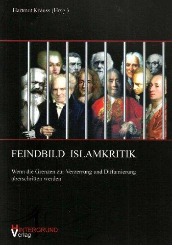 Feindbild Islamkritik: Wenn die Grenzen zur Verzerrung und Diffamierung überschritten werden