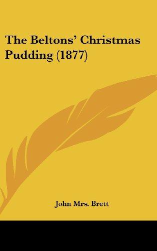 The Beltons' Christmas Pudding (1877)