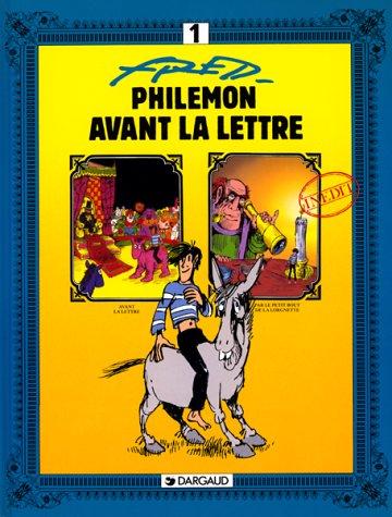 Philémon, Tome 1 : Avant la lettre (Philemon)