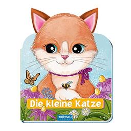 Trötsch Die kleine Katze Pappenbuch mit Plüschohren: Bilderbuch Vorlesebuch Fühlbuch Geschichten Vorlesen Anschauen Fühlen Katze Entdecken Geschenk Geschenkidee Familienzeit