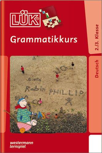 LÜK: Grammatikkurs 2. / 3. Klasse