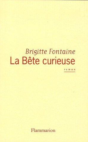 La bête curieuse