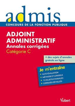 Adjoint administratif, annales corrigées : catégorie C