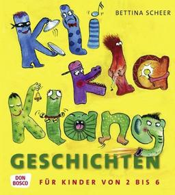 KliKlaKlanggeschichten